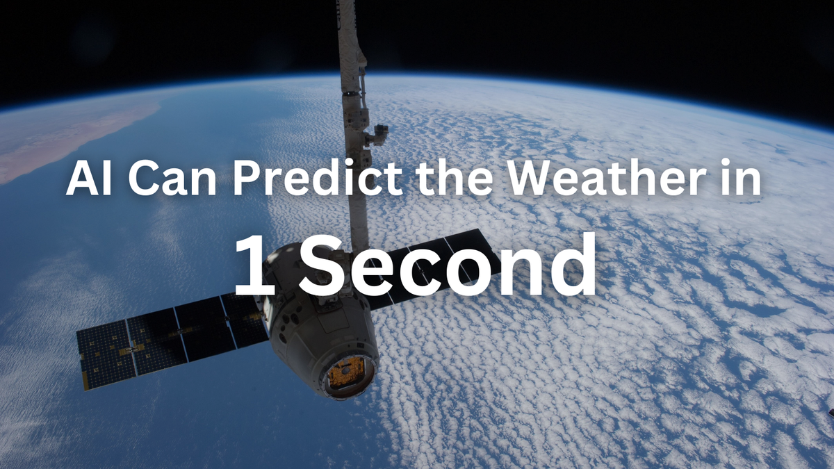 AI Can Predict the Weather in 1 Second—The Future Is Here!