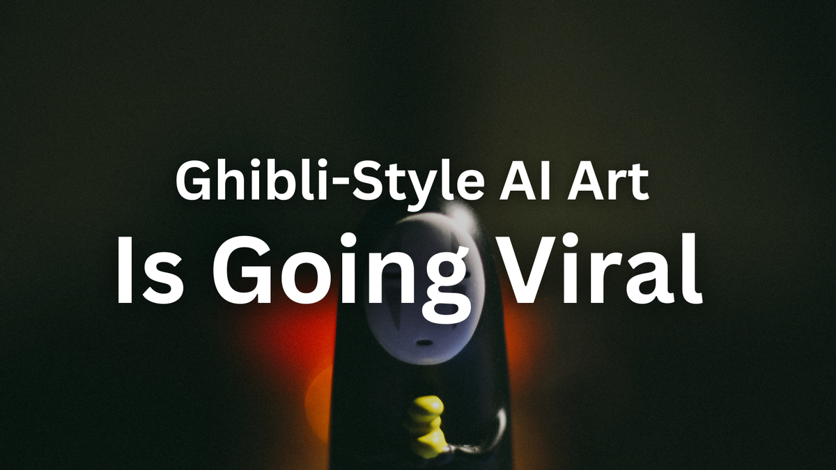Ghibli-Style AI Art Is Going Viral — But Is It Crossing the Line?