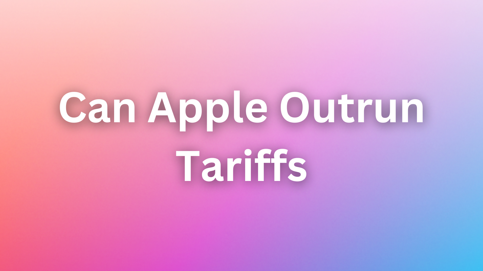Can Apple Outrun Tariffs and Economic Headwinds in 2025?