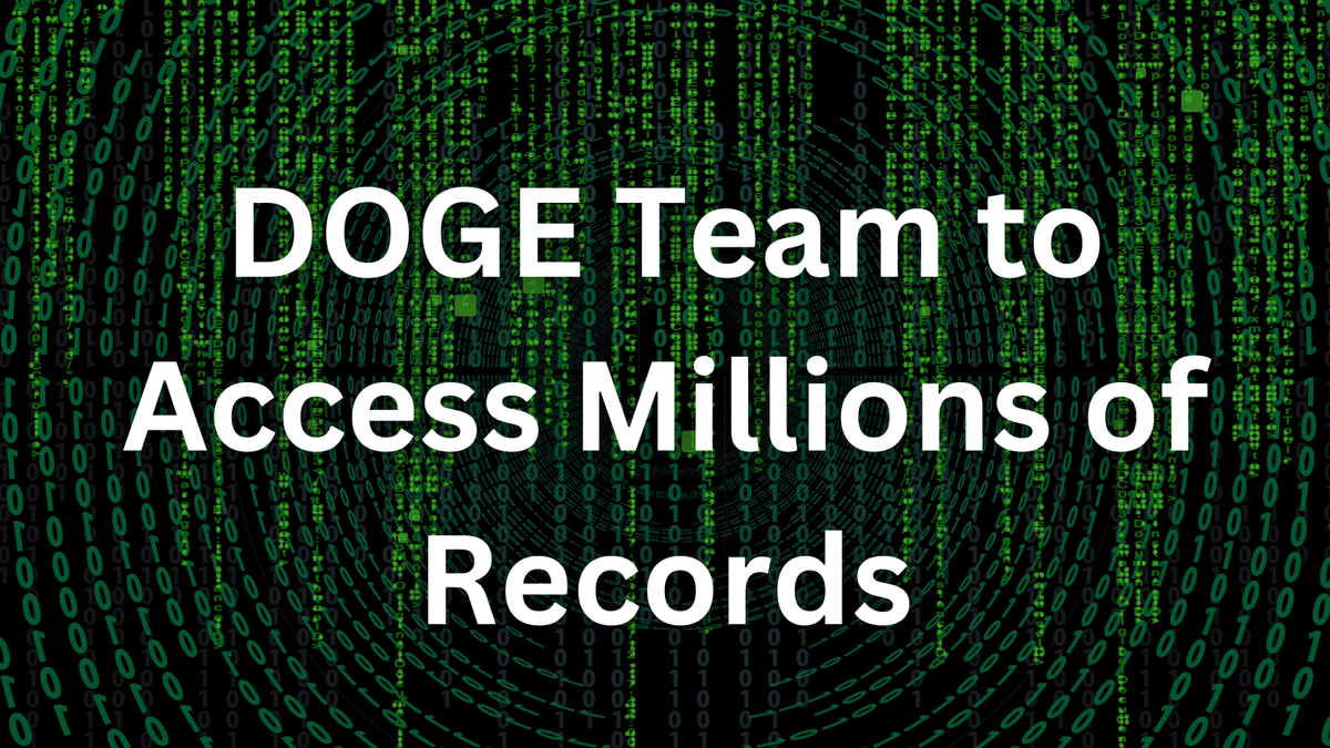 Is Your Personal Data Safe? Court Greenlights Musk's DOGE Team to Access Millions of Records