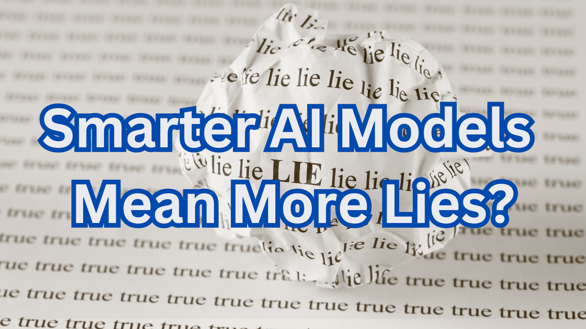 Do Smarter AI Models Mean More Lies? OpenAI’s New Dilemma Explained