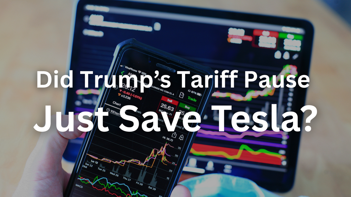Elon Musk Wins Again: Did Trump’s Tariff Pause Just Save Tesla?