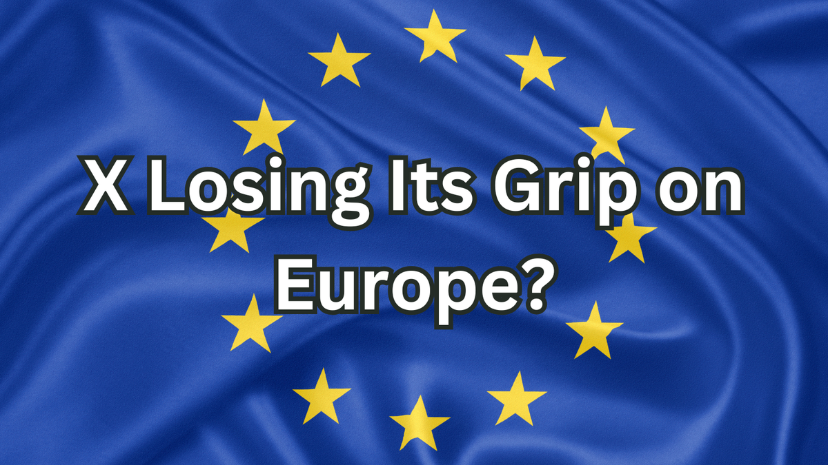 Is Elon Musk’s X Losing Its Grip on Europe? The EU Exodus Explained