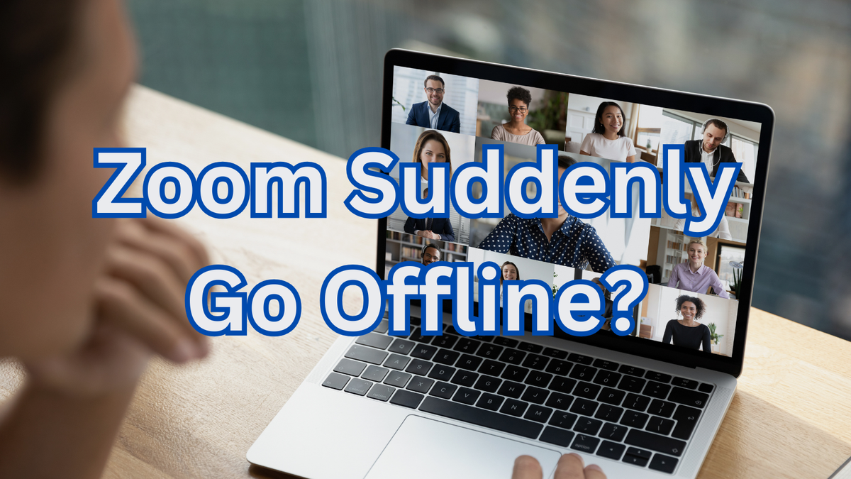 Why Did Zoom Suddenly Go Offline? What You Should Know!