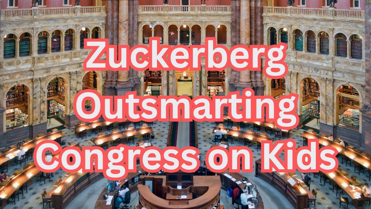 Is Mark Zuckerberg Outsmarting Congress on Kids’ Online Safety?