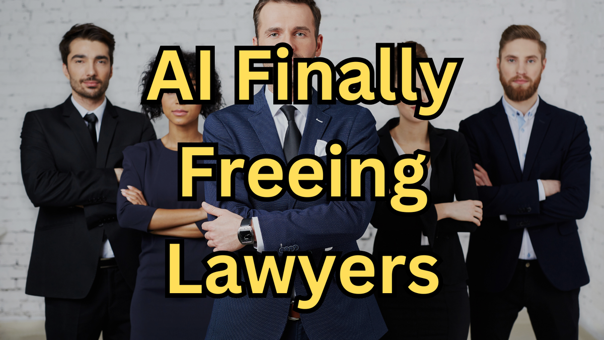 Is AI Finally Freeing Lawyers to Be Lawyers Again?