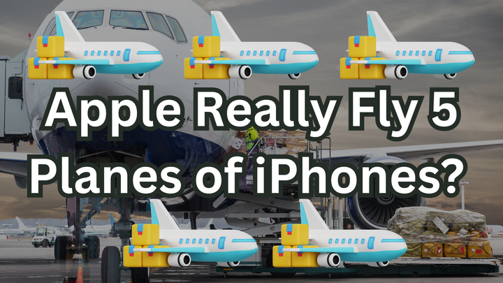 Did Apple Really Fly 5 Planes of iPhones to Dodge Trump’s Tariffs?