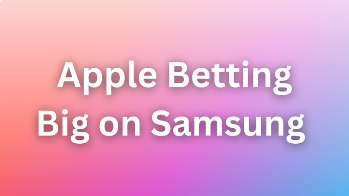 Is Apple Betting Big on Samsung to Save Its Foldable iPhone Dream?