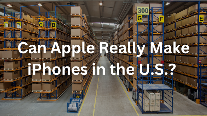 Can Apple Really Make iPhones in the U.S.? Analysts Say It’s a $3,500 Pipe Dream
