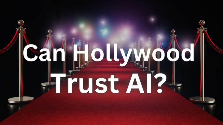 From Strike Villain to Oscar Darling: Can Hollywood Trust AI?